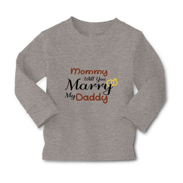 Baby Clothes Mommy Will You Marry My Daddy Mom Mothers Day Boy & Girl Clothes