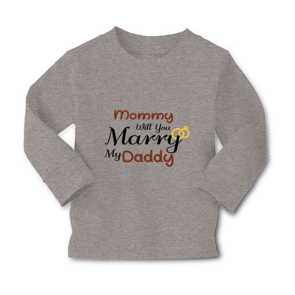 Baby Clothes Mommy Will You Marry My Daddy Mom Mothers Day Boy & Girl Clothes - Cute Rascals