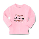 Baby Clothes Mommy Will You Marry My Daddy Mom Mothers Day Boy & Girl Clothes - Cute Rascals