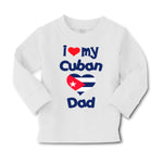 Baby Clothes I Love My Cuban Dad Boy & Girl Clothes Cotton - Cute Rascals