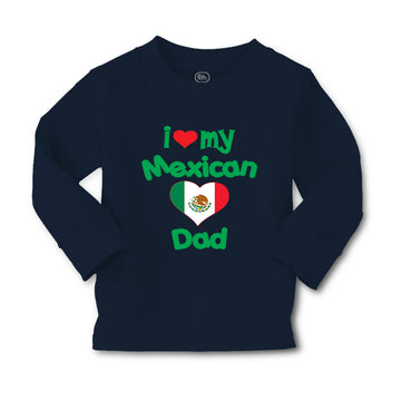 Baby Clothes I Love My Mexican Dad Boy & Girl Clothes Cotton
