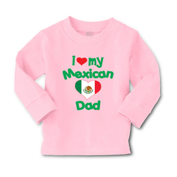Baby Clothes I Love My Mexican Dad Boy & Girl Clothes Cotton