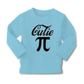 Baby Clothes Cutie Pi A Funny & Novelty Education Boy & Girl Clothes Cotton