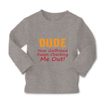 Baby Clothes Dude Your Girlfriend Keeps Checking Me Out! Funny Humor Cotton - Cute Rascals