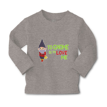 Baby Clothes To Gnome Is to Love Me Boy & Girl Clothes Cotton