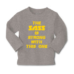 Baby Clothes The Sass Is Strong with This 1 Sassy Funny Humor Boy & Girl Clothes - Cute Rascals
