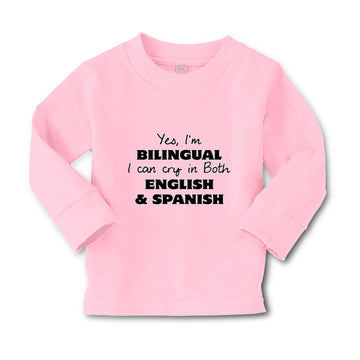 Baby Clothes Yes I Am Bilingual I Can Cry in Both English and Spanish Cotton