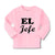 Baby Clothes El Jefe Hispanic Latin Boy & Girl Clothes Cotton - Cute Rascals