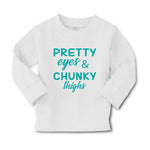 Baby Clothes Pretty Eyes and Chunky Thighs Funny Boy & Girl Clothes Cotton - Cute Rascals