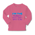 Baby Clothes I'M The Youngest Rules Don'T Apply to Me Funny Humor Cotton