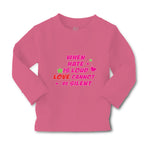 Baby Clothes When Hate Is Loud Love Cannot Be Silent Valentines Love Cotton - Cute Rascals