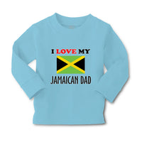 Baby Clothes I Love My Jamaican Dad Style B Boy & Girl Clothes Cotton - Cute Rascals