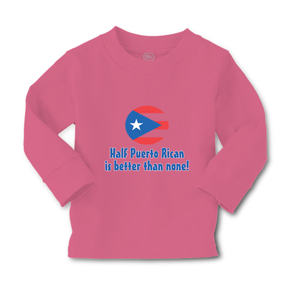 Baby Clothes Half Puerto Rican Is Better than None Boy & Girl Clothes Cotton - Cute Rascals