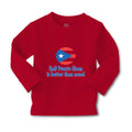 Baby Clothes Half Puerto Rican Is Better than None Boy & Girl Clothes Cotton