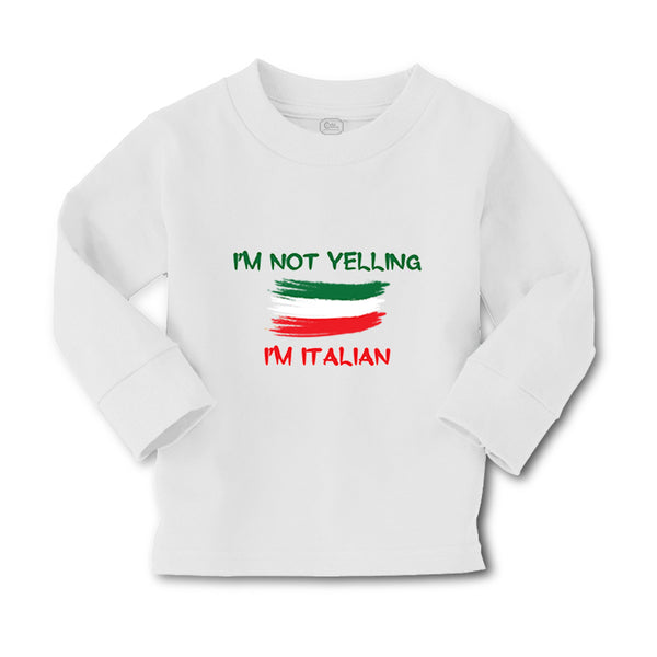 Baby Clothes I'M Not Yelling I'M Italian Boy & Girl Clothes Cotton - Cute Rascals