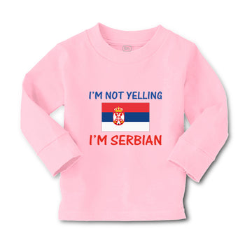 Baby Clothes I'M Not Yelling I'M Serbian Boy & Girl Clothes Cotton