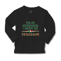 Baby Clothes I'M So Adorable I Must Be Italian Italy A Boy & Girl Clothes Cotton - Cute Rascals