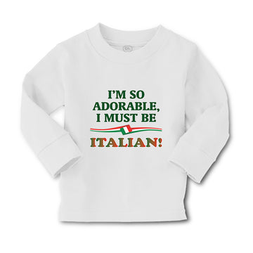 Baby Clothes I'M So Adorable I Must Be Italian Italy A Boy & Girl Clothes Cotton