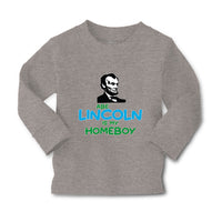 Baby Clothes Abe Lincoln Is My Homeboy Boy & Girl Clothes Cotton - Cute Rascals