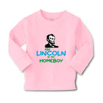 Baby Clothes Abe Lincoln Is My Homeboy Boy & Girl Clothes Cotton - Cute Rascals