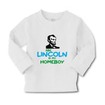Baby Clothes Abe Lincoln Is My Homeboy Boy & Girl Clothes Cotton - Cute Rascals