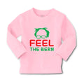 Baby Clothes Feel The Bern Bernie Sanders Boy & Girl Clothes Cotton