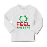 Baby Clothes Feel The Bern Bernie Sanders Boy & Girl Clothes Cotton - Cute Rascals