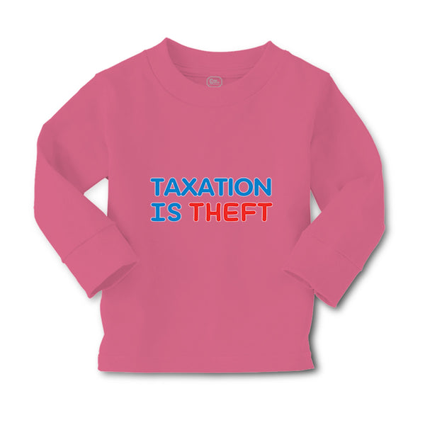 Baby Clothes Taxation Is Theft Boy & Girl Clothes Cotton - Cute Rascals