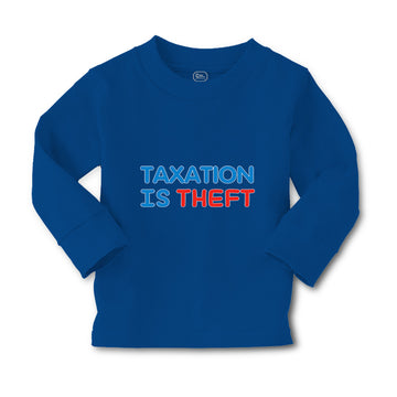Baby Clothes Taxation Is Theft Boy & Girl Clothes Cotton