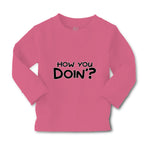 Baby Clothes How You Doin Friends Funny Humor Boy & Girl Clothes Cotton - Cute Rascals