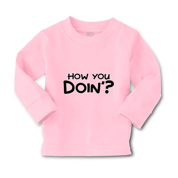 Baby Clothes How You Doin Friends Funny Humor Boy & Girl Clothes Cotton - Cute Rascals