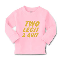 Baby Clothes 2 Legit 2 Quit Funny Humor Boy & Girl Clothes Cotton - Cute Rascals