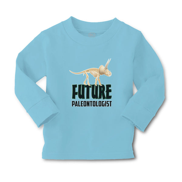 Baby Clothes Future Paleontologist Profession and Dinosaur Skull and Skeleton - Cute Rascals