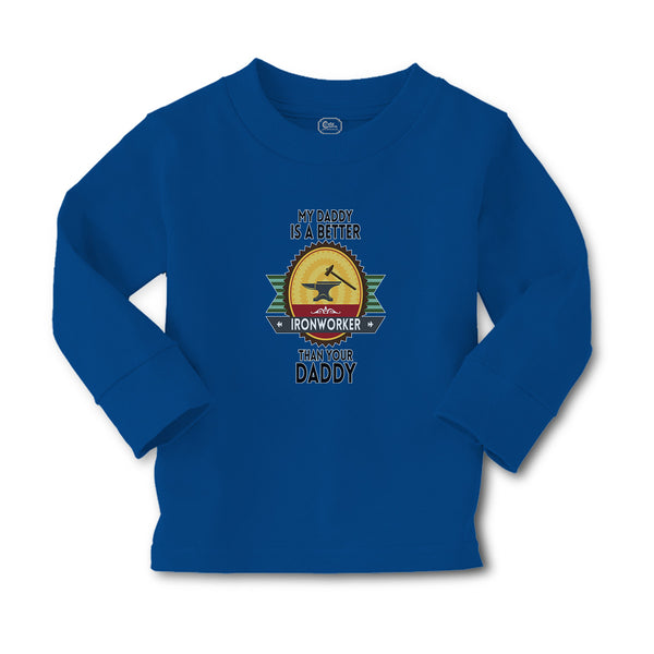 Baby Clothes My Daddy Is A Better Iron Worker than Your Daddy Boy & Girl Clothes - Cute Rascals