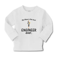Baby Clothes My Mom Is The Best Engineer Ever. Boy & Girl Clothes Cotton - Cute Rascals
