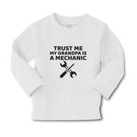 Baby Clothes Trust Me My Grandpa Is A Mechanic with Tools Boy & Girl Clothes - Cute Rascals