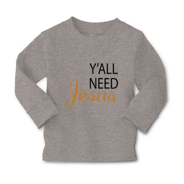 Baby Clothes Y'All Need Jesus Style A Christian Jesus God Boy & Girl Clothes