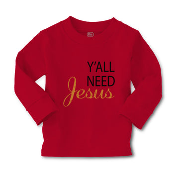 Baby Clothes Y'All Need Jesus Style A Christian Jesus God Boy & Girl Clothes
