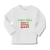 Baby Clothes Jersey Girls Don'T Pump Gas! Boy & Girl Clothes Cotton - Cute Rascals