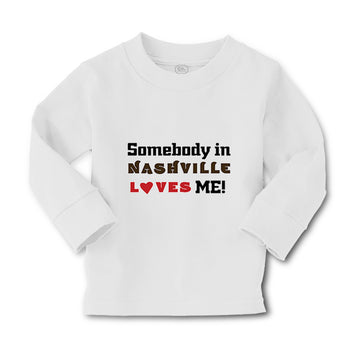 Baby Clothes Somebody in Nashville Loves Me Boy & Girl Clothes Cotton