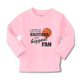 Baby Clothes Little Brother and Biggest Fan Basketball Sports Boy & Girl Clothes