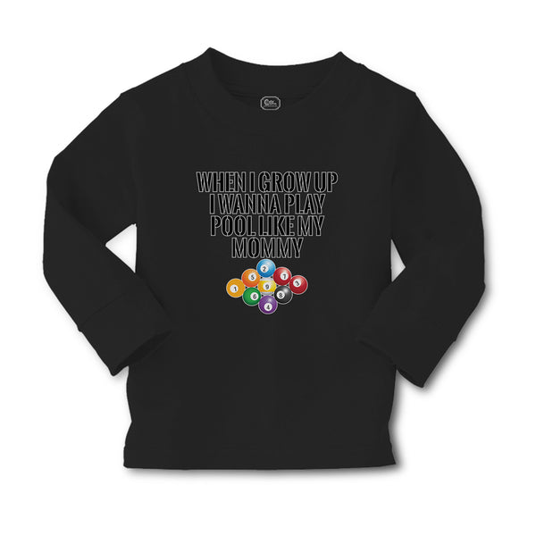 Baby Clothes When I Grow up I Wanna Play Pool like My Mommy Sport Tenpin Balls - Cute Rascals
