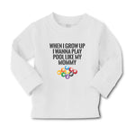 Baby Clothes When I Grow up I Wanna Play Pool like My Mommy Sport Tenpin Balls - Cute Rascals