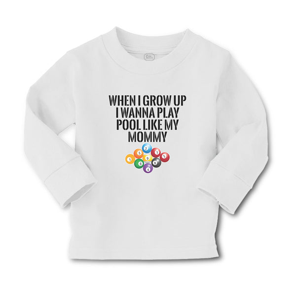 Baby Clothes When I Grow up I Wanna Play Pool like My Mommy Sport Tenpin Balls - Cute Rascals