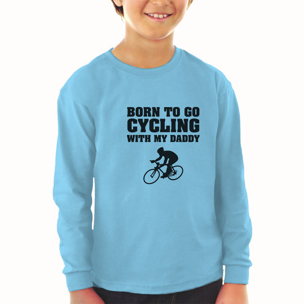 Baby Clothes Born to Go Cycling with My Daddy Sports Boy & Girl Clothes Cotton - Cute Rascals