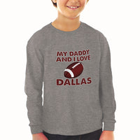 Baby Clothes My Daddy and I Love Dallas Boy & Girl Clothes Cotton - Cute Rascals