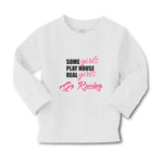 Baby Clothes Some Girls Play House Real Girls Go Racing Boy & Girl Clothes - Cute Rascals
