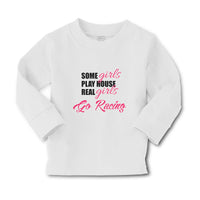 Baby Clothes Some Girls Play House Real Girls Go Racing Boy & Girl Clothes - Cute Rascals