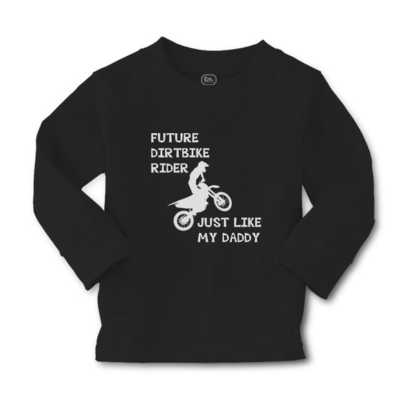Baby Clothes Future Dirtbike Rider Just like My Daddy Sports Rider Bike Riding - Cute Rascals