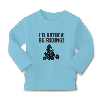 Baby Clothes I'D Rather Be Riding! Sports Rider Bike Race Boy & Girl Clothes